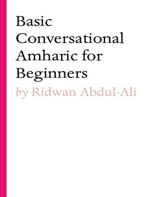 cover image of Basic Conversational Amharic for Beginners